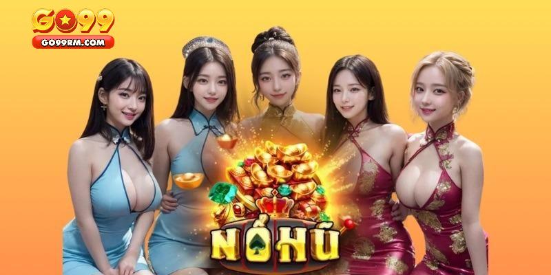 Vài điều cần biết về sảnh nổ hũ GO99