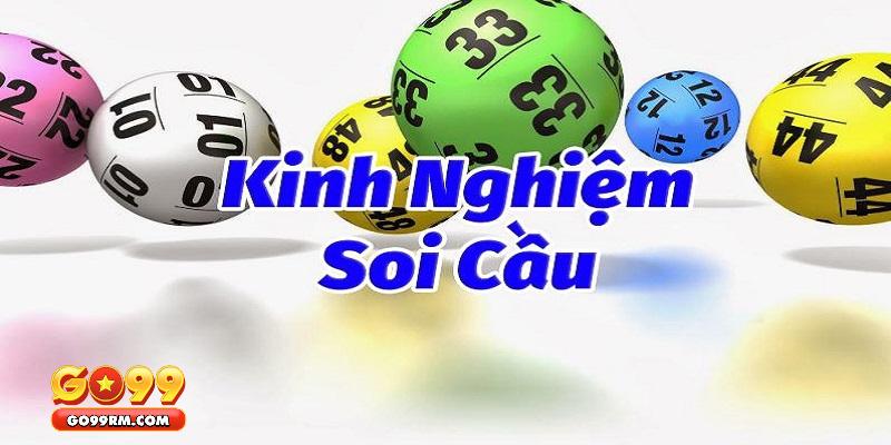 Kinh nghiệm để soi cầu lô đề chuẩn nhất từ GO99
